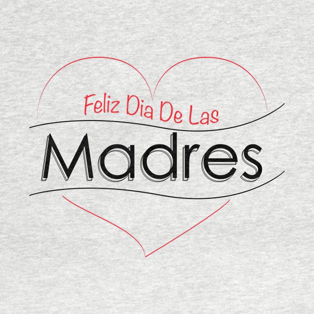 Feliz Dia de las Madres - Latinx design by Estudio3e